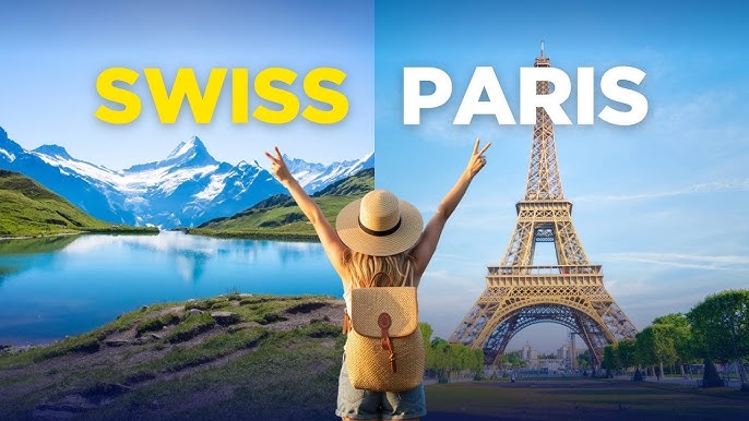 A Tale of Two Icons: Paris & Switzerland